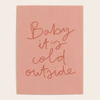 Baby It's Cold Outside Poster Gallery Image 4