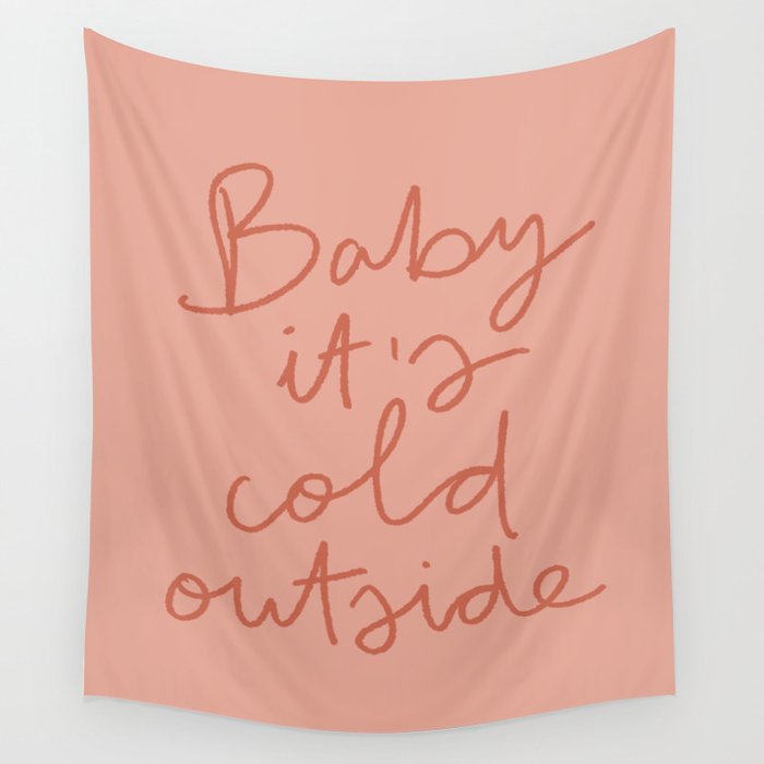 Baby It's Cold Outside Wall Tapestry Gallery Image 4
