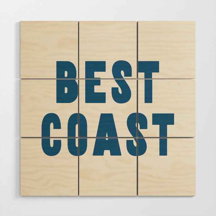 Best Coast - Navy Blue and Beige Typography Wood Wall Art Gallery Image 1