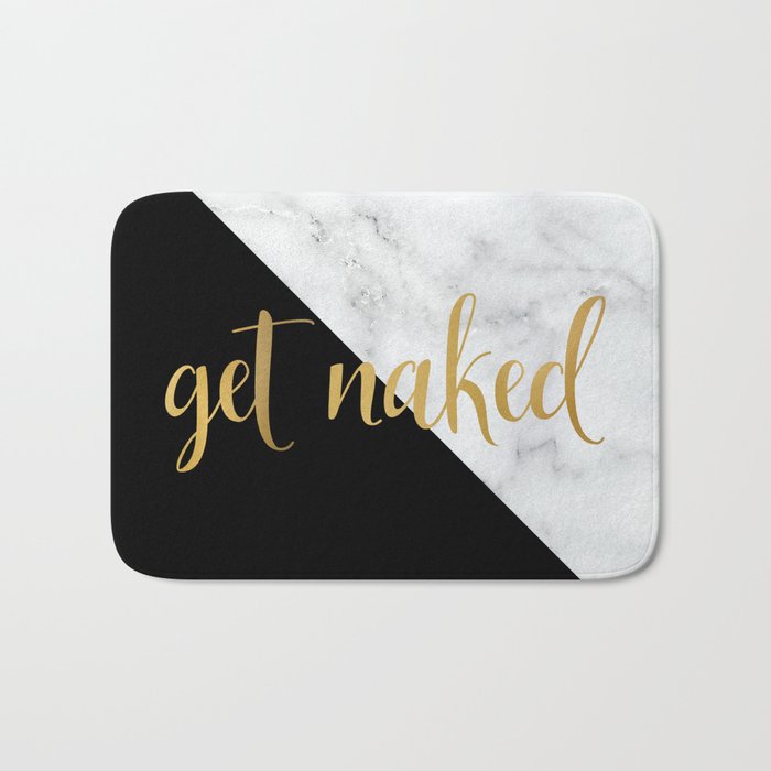 Get Naked, Bathroom Art, Meme, Black and White Marble Bath Mat Gallery Image 1