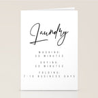 Laundry - Washing: 30 Minutes, Drying: 50 Minutes, Folding: 7-10 Business Days Stationery Card Gallery Image 2