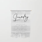 Laundry - Washing: 30 Minutes, Drying: 50 Minutes, Folding: 7-10 Business Days Wall Hanging Gallery Image 1