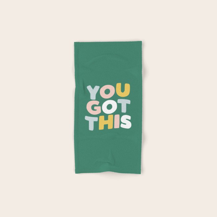 You Got This Bath Towel Gallery Image 1