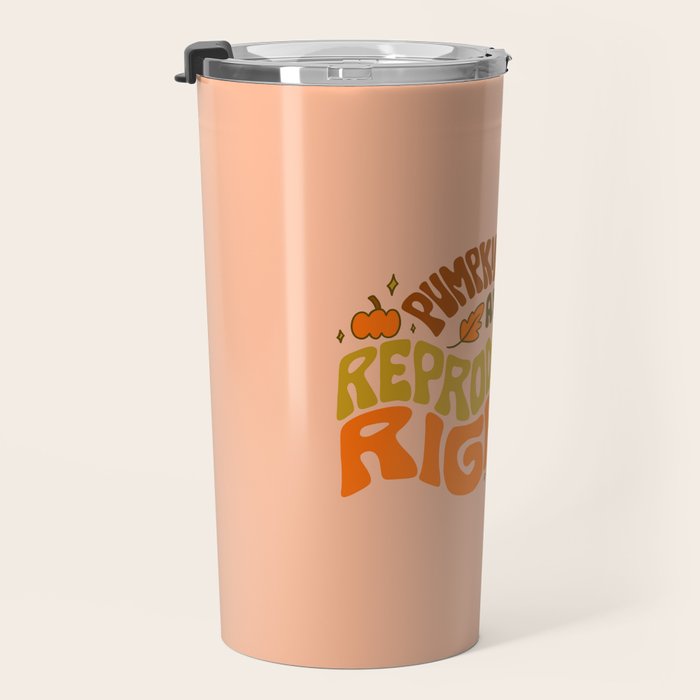 Pumpkin Spice and Reproductive Rights Travel Mug Gallery Image 3