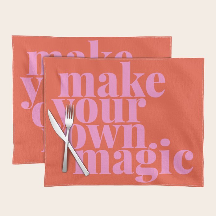Make Your Own Magic | Pink and Orange Placemat Gallery Image 1