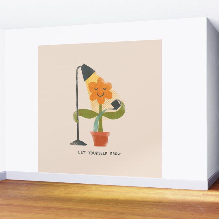 Let yourself grow Wall Mural Gallery Image 2