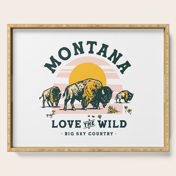 Big Sky Country, Montana: Love The Wild. Cool Retro Travel Art Featuring Buffalo Serving Tray Gallery Image 1