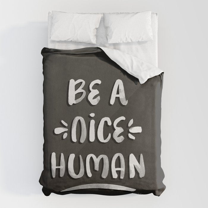 Be a Nice Human - White Type on Black Palette Duvet Cover Gallery Image 1