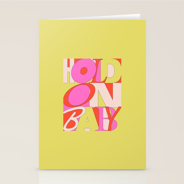 Hold On Baby Stationery Card Gallery Image 1