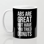 Abs Are Great But Have You Tried Donuts (Black) Coffee Mug Gallery Image 3