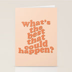 What's The Best That Could Happen Stationery Card Gallery Image 2