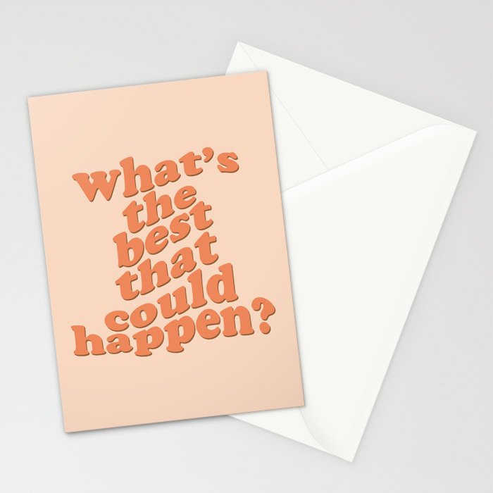 What's The Best That Could Happen Stationery Card Gallery Image 2