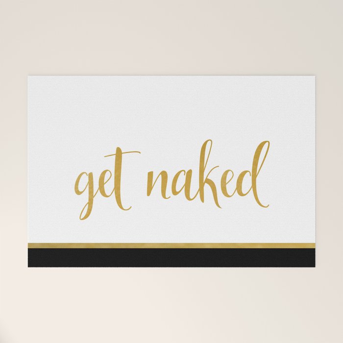 Get Naked, Fun, Bathroom Art and Funny Shower Curtain Welcome Mat Gallery Image 1