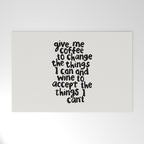 Give Me Coffee to Change the Things I Can and Wine to Accept the Things I Can't Welcome Mat Gallery Image 1