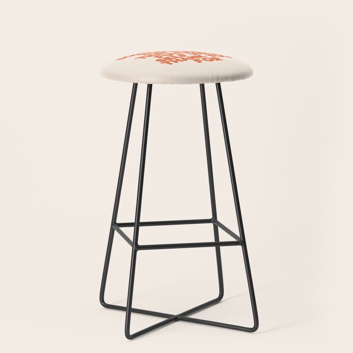 Do Something Today That Your Future Self Will Thank You For in Orange Stool Gallery Image 1