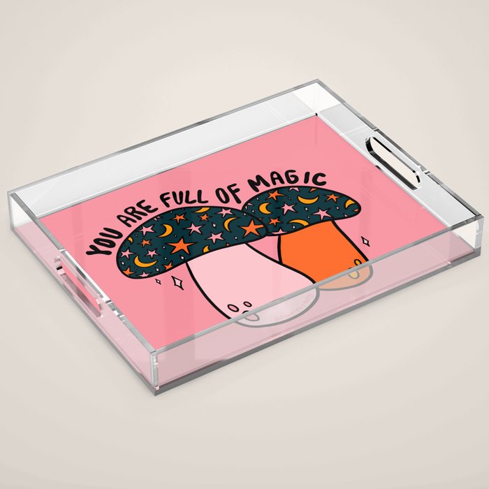 You Are Full of Magic Acrylic Tray Gallery Image 1