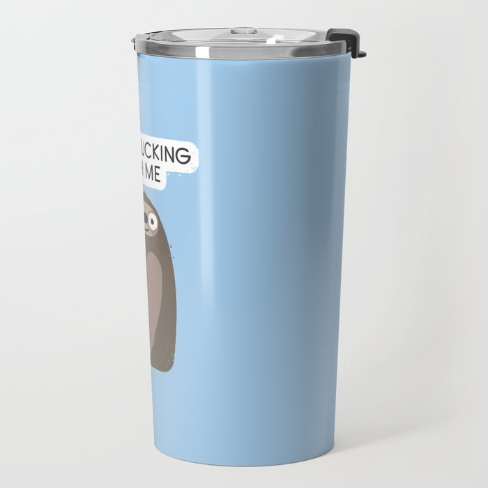 No Hurries Travel Mug Gallery Image 2