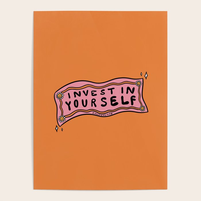 Invest In Yourself Poster Gallery Image 1