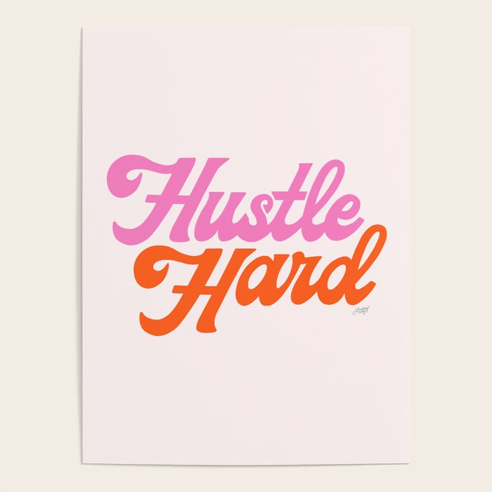 Hustle Hard Poster Gallery Image 4