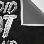 You Did Not Wake Up Today To Be Mediocre black and white monochrome typography poster design Wall Tapestry Gallery Image 3