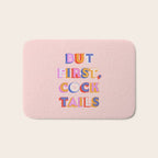 But First, Cocktails Typography Bath Mat Gallery Image 1