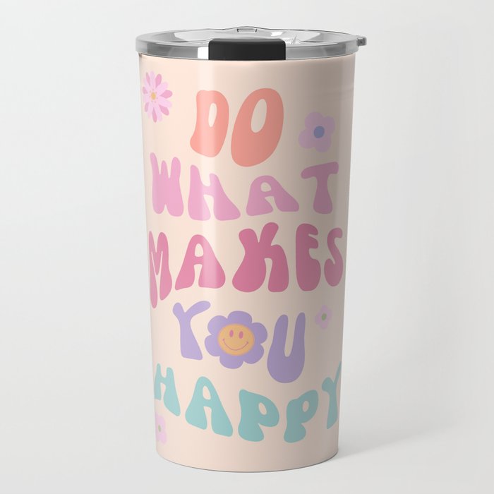 Danish Pastel Retro Inspirational Quote Travel Mug Gallery Image 1