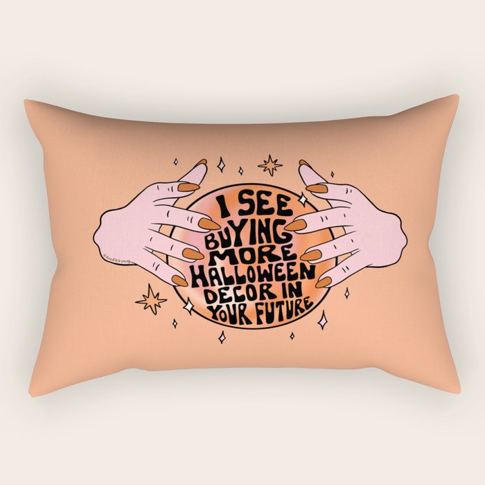 I See Buying Halloween Decor In Your Future Rectangular Pillow Gallery Image 2