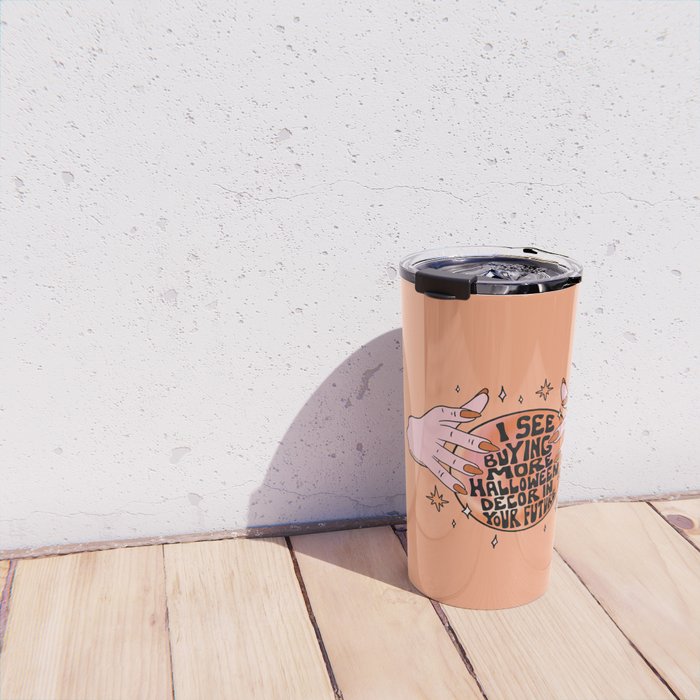 I See Buying Halloween Decor In Your Future Travel Mug Gallery Image 4