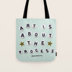 Art is About the Process Tote Bag Gallery Image 1