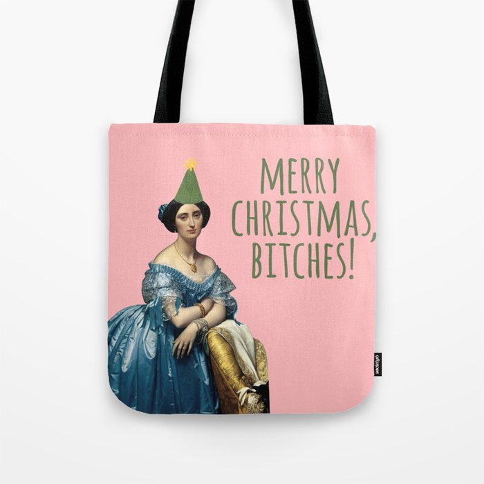 Merry Christmas, Bitches! - Ingres on Pink Tote Bag Gallery Image 1