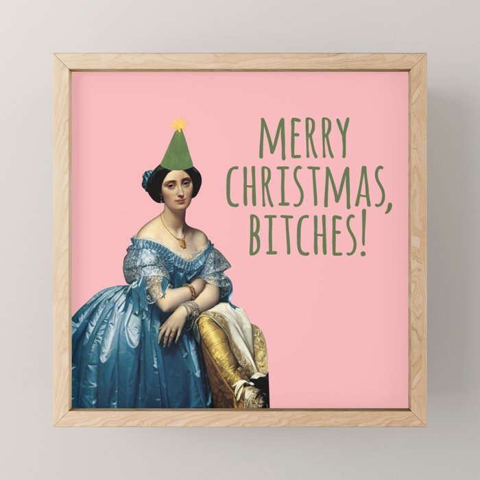 Merry Christmas, Bitches! - Ingres on Pink Mini Art Print Gallery Image 1