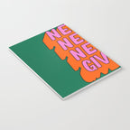 Never, Never Give Up Notebook Gallery Image 3