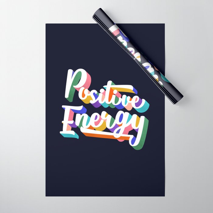 Positive Energy- typography Wrapping Paper Gallery Image 1