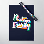 Positive Energy- typography Wrapping Paper Gallery Image 1