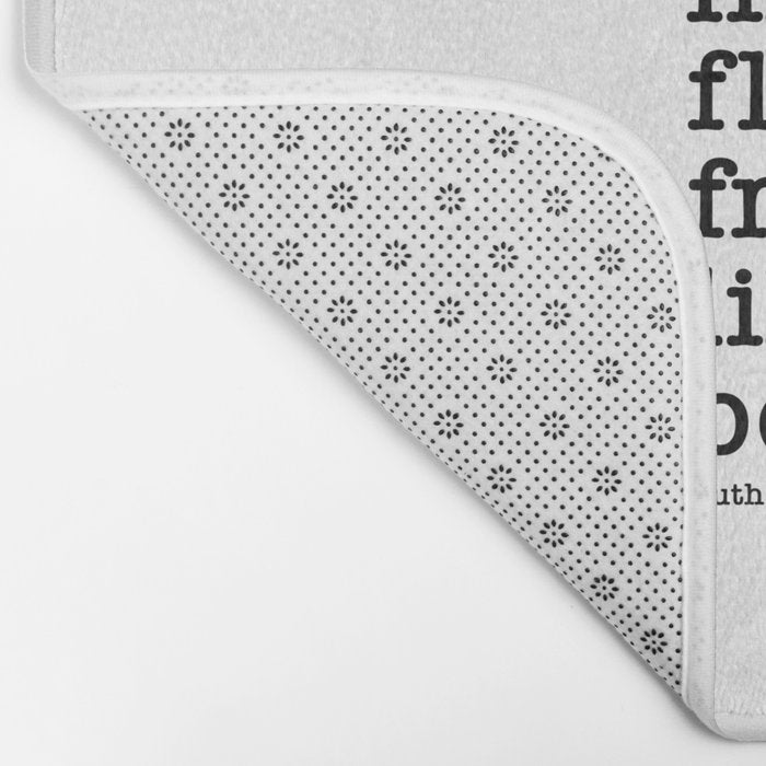 Ruth Bader Ginsburg Quote, Not Fragile Like A Flower, Fragile Like A Bomb Bath Mat Gallery Image 2