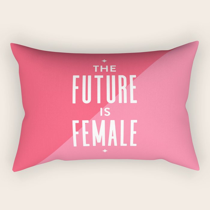 The Future is Female Rectangular Pillow Gallery Image 1