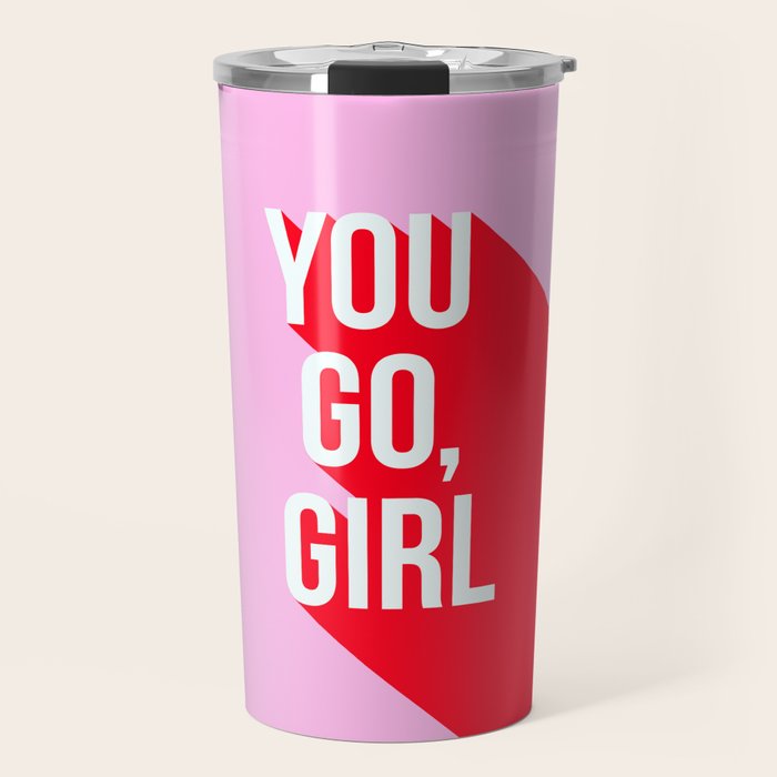 Girl Power - You go girl! Travel Mug Gallery Image 1