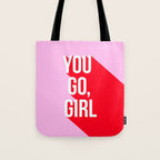 Girl Power - You go girl! Tote Bag Gallery Image 1