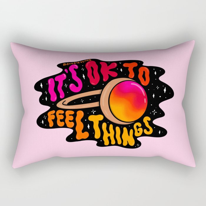 It's Ok to Feel Things Rectangular Pillow Gallery Image 1