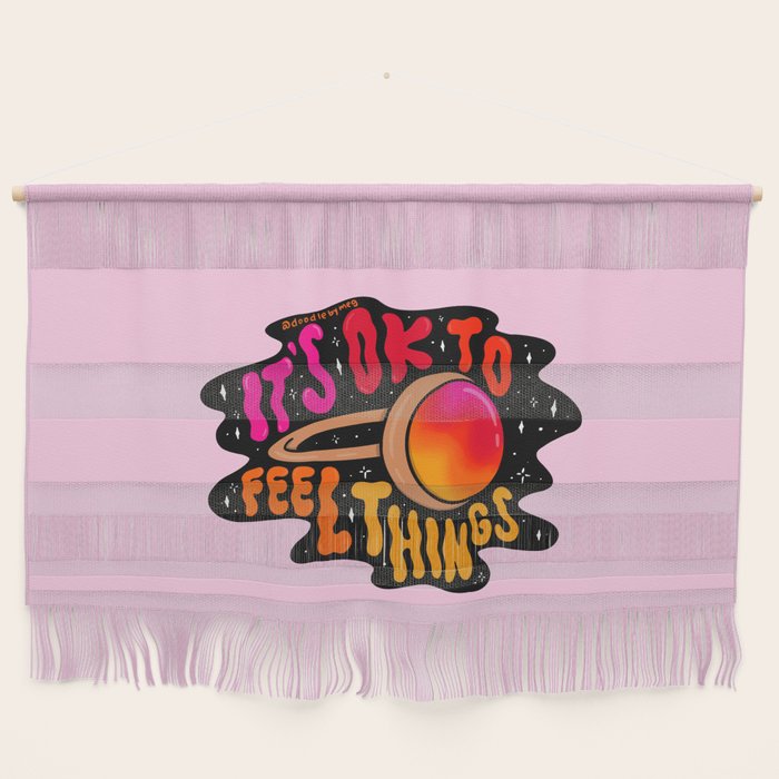It's Ok to Feel Things Wall Hanging Gallery Image 1