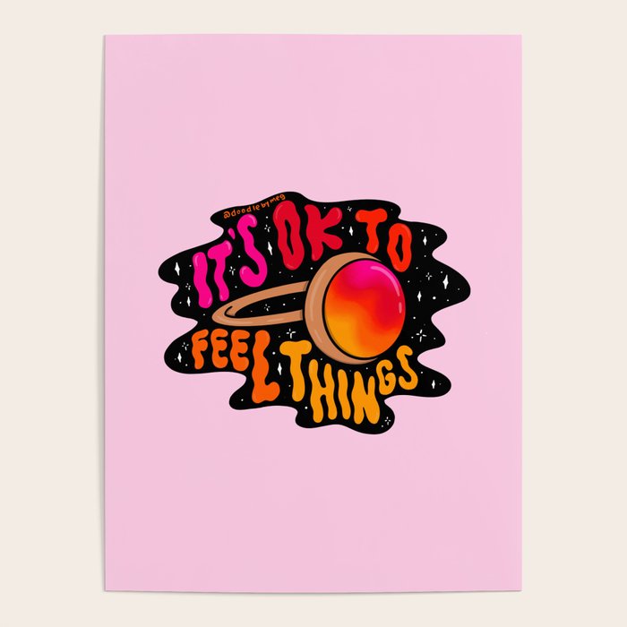 It's Ok to Feel Things Poster Gallery Image 1