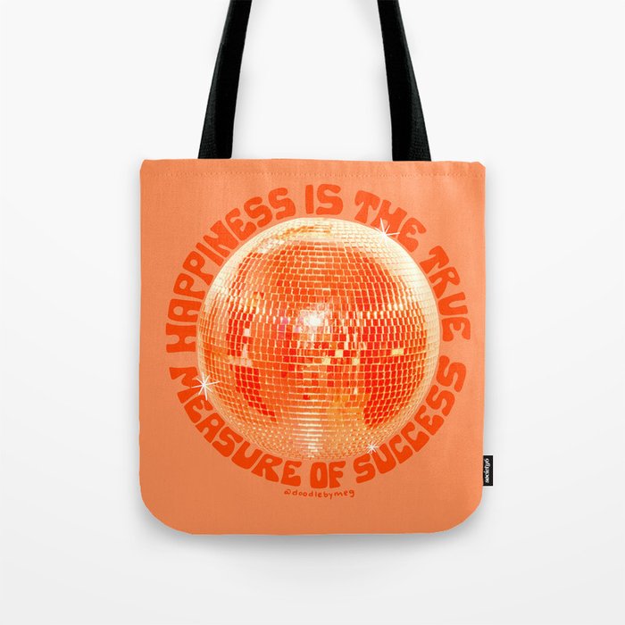 Happiness Is The True Measure of Success in Orange Tote Bag Gallery Image 1