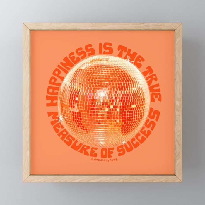 Happiness Is The True Measure of Success in Orange Mini Art Print Gallery Image 1