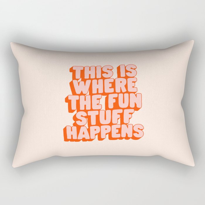This is Where the Fun Stuff Happens typography print in peach and red Rectangular Pillow Gallery Image 1