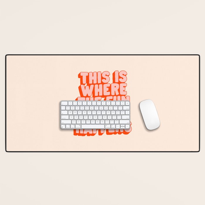 This is Where the Fun Stuff Happens typography print in peach and red Desk Mat Gallery Image 1