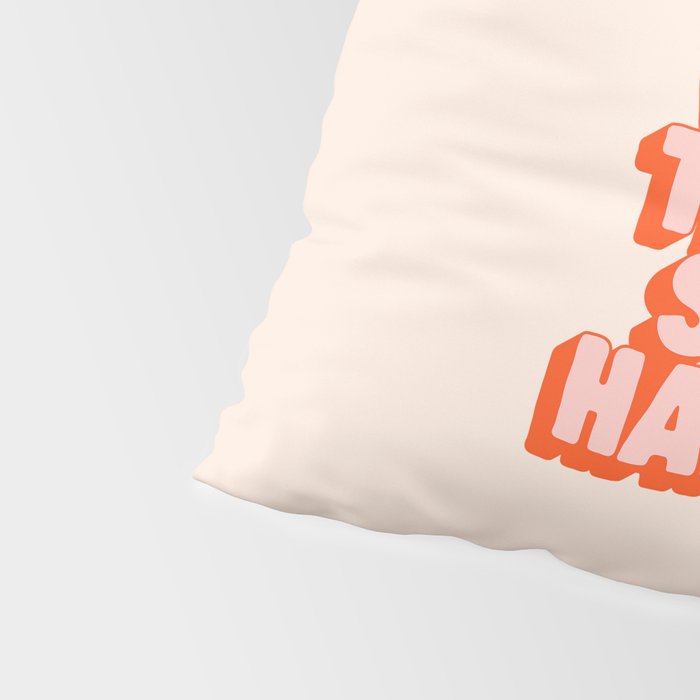 This is Where the Fun Stuff Happens typography print in peach and red Pillow Sham Gallery Image 4