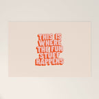 This is Where the Fun Stuff Happens typography print in peach and red Welcome Mat Gallery Image 1