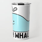 Oh Whale Funny Cute Pun Ocean Animal Cartoon Beach Travel Mug Gallery Image 1