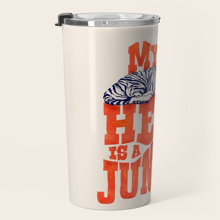 My Head is a Jungle-Tiger typography Travel Mug Gallery Image 3