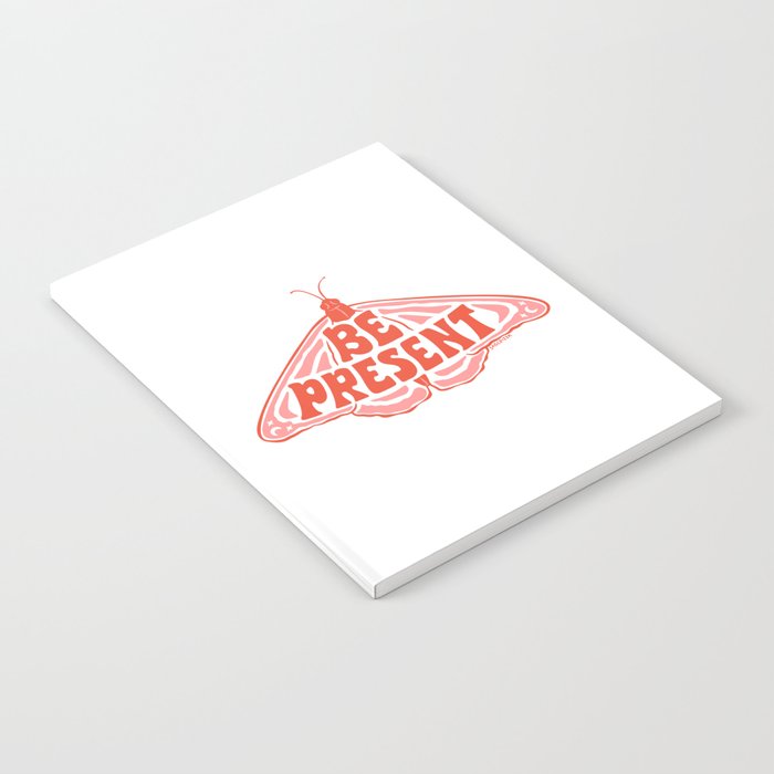 BE PRESENT Notebook Gallery Image 1